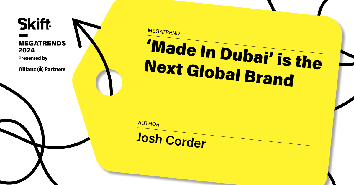 'Made in Dubai' Is the Next Global Brand